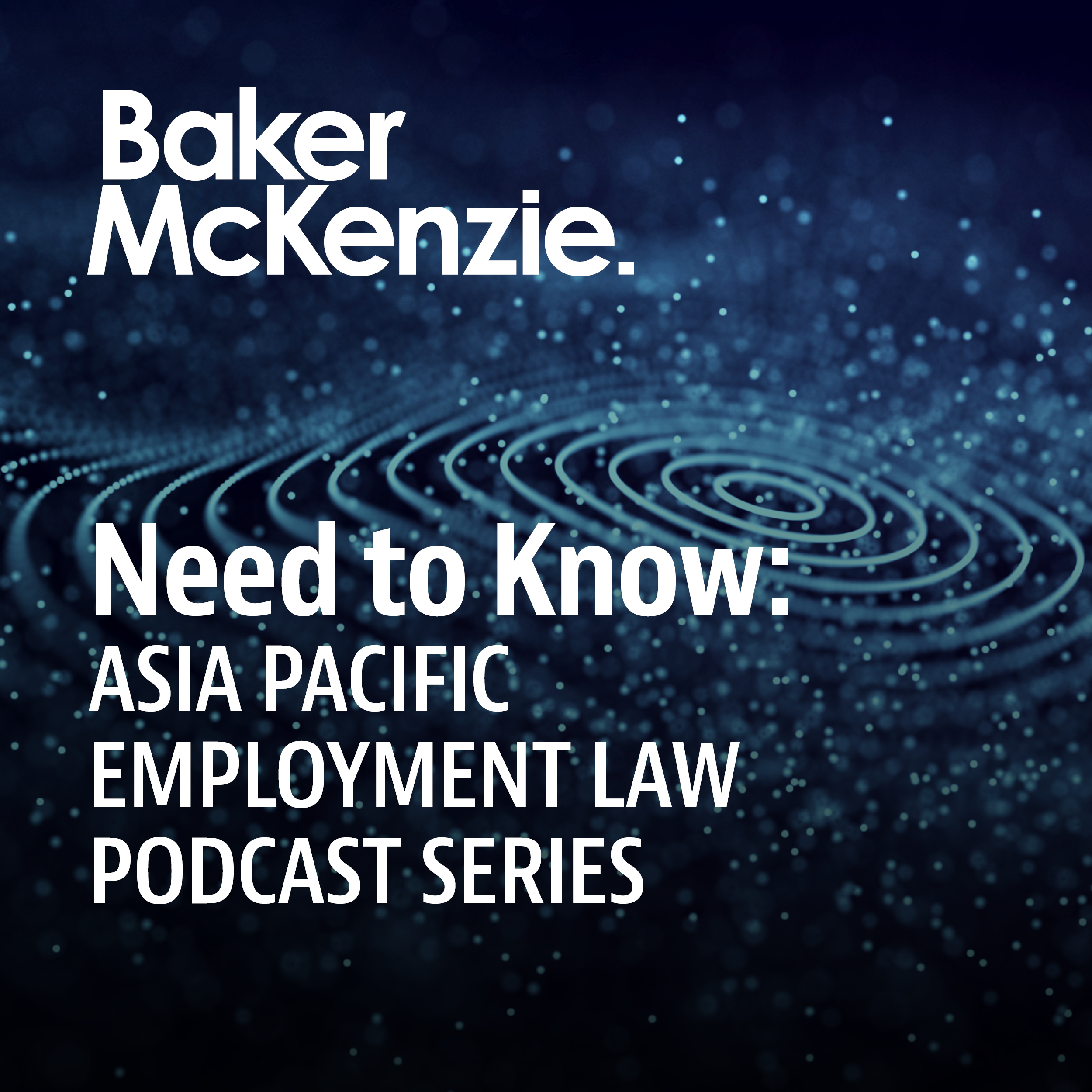 Episode 1: Amendments to Malaysia’s Employment Act – Effective 1 January 2023 Episode 1: Amendments to Malaysia’s Employment Act – Effective 1 January 2023